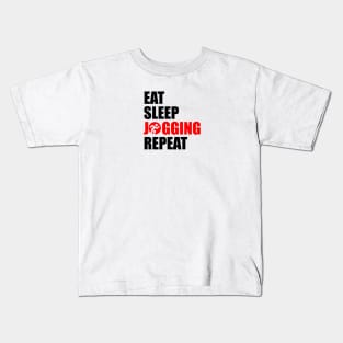 eat sleep jogging repeat Kids T-Shirt